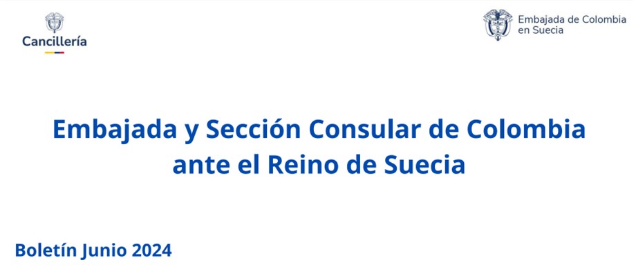 Imagen anunciadno la fecha del Boletín mensual de junio de la Embajada y sección consular de Colombia ante el Reino de Suecia