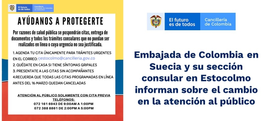 Embajada de Colombia en Suecia y su sección consular en Estocolmo informan sobre el cambio en la atención 