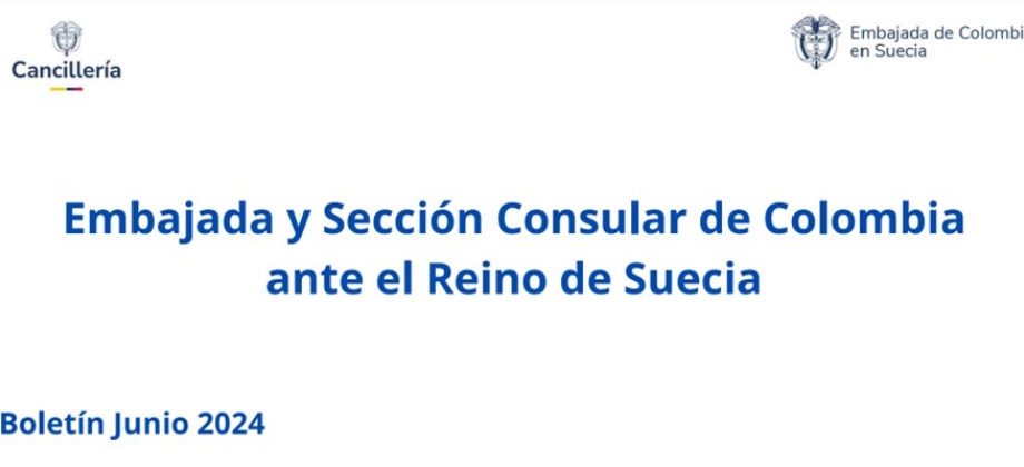 Imagen anunciadno la fecha del Boletín mensual de junio de la Embajada y sección consular de Colombia ante el Reino de Suecia